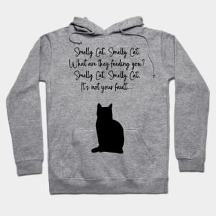 Smelly Cat Hoodie
